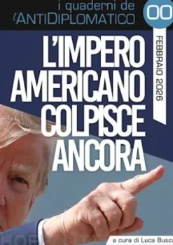 L'Impero Americano colpisce ancora