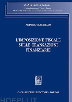L'imposizione fiscale sulle transazioni finanziarie