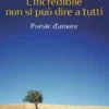 L'incredibile non si può dire a tutti
