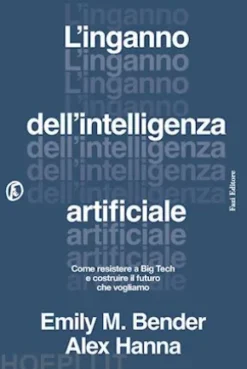 L’inganno dell’intelligenza artificiale