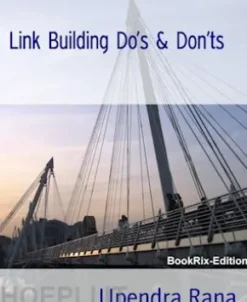 Link Building Do’s & Don’ts