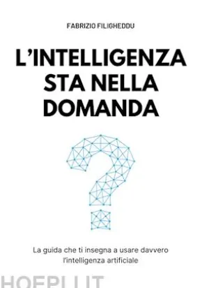 L'intelligenza sta nella domanda