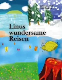 Linus´ wundersame Reisen