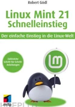 Linux Mint 21 - Schnelleinstieg
