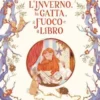 L'inverno, la gatta, il fuoco e il libro