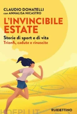 L’invincibile estate