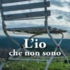 L'io che non sono