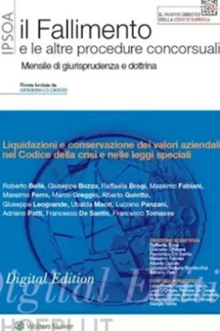 Liquidazioni e conservazione dei valori aziendali nel Codice della crisi e nelle leggi speciali