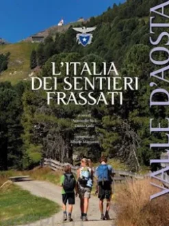 L'Italia dei Sentieri Frassati - Valle d'Aosta