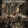 L'Italia nel 1898 (Tumulti e reazione)