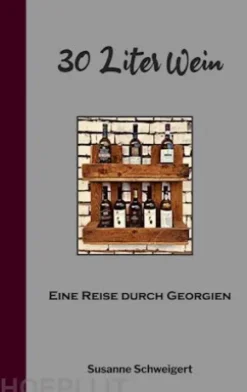 30 Liter Wein