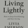 Living Lightly