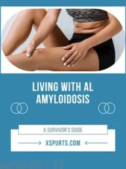Living with AL Amyloidosis