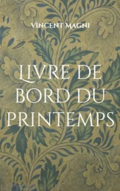 Livre de bord du printemps