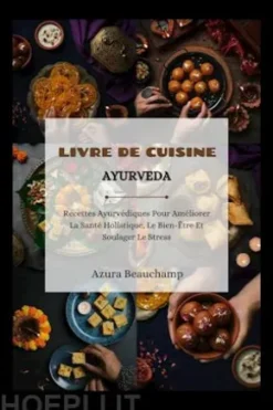 Livre De Cuisine Ayurveda
