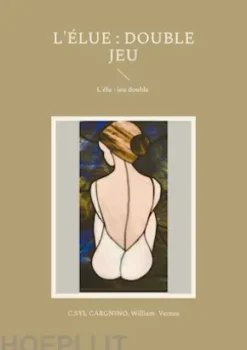 L'élue : double jeu