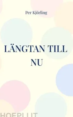 Längtan till NU