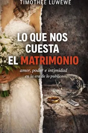 Lo Que Nos Cuesta El Matrimonio