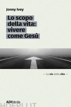Lo scopo della vita