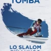 Lo slalom più lungo