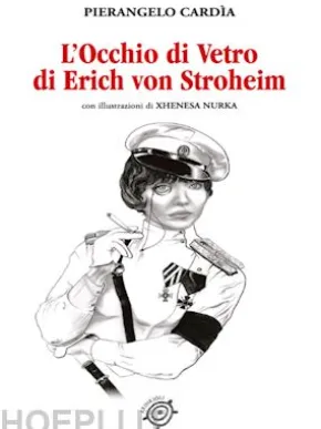 L'Occhio di Vetro di Erich von Stroheim