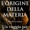 L'origine della materia