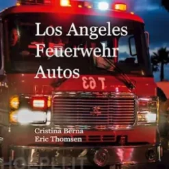 Los Angeles Feuerwehr Autos
