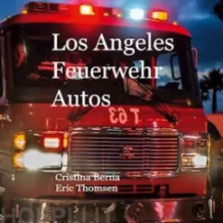 Los Angeles Feuerwehr Autos