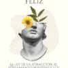 Los beneficios de una Mente feliz