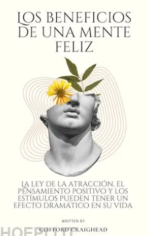 Los beneficios de una Mente feliz