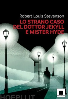 Lo strano caso del Dottor Jekyll e Mister Hyde - versione ad Alta Leggibilità