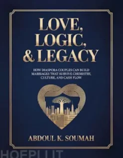 Love, Logic & Legacy