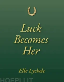 Luck Becomes Her