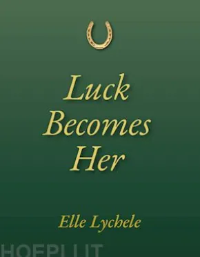 Luck Becomes Her