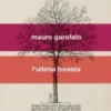 L'ultima foresta