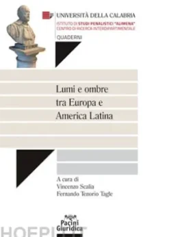 Lumi e ombre tra Europa e America Latina