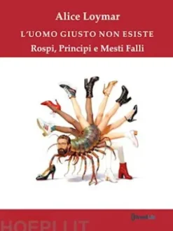 L'Uomo Giusto Non Esiste