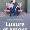 Luxure et amour