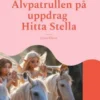 Älvpatrullen på uppdrag