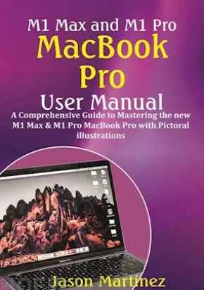 M1 Max and M1 Pro MacBook Pro User Manual