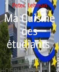 Ma Cuisine des étudiants