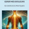 Ma boite à outils sophro gérer mes douleurs
