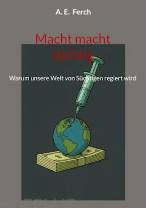 Macht macht süchtig