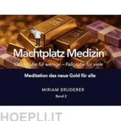 Machtplatz Medizin