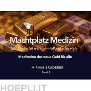 Machtplatz Medizin
