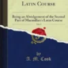 Macmillan's Shorter Latin Course