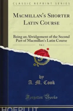 Macmillan's Shorter Latin Course
