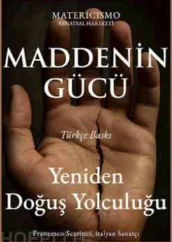 Maddenin gücü