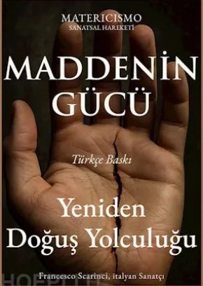Maddenin gücü