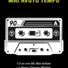 Mai avuto tempo
